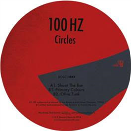 100 Hz - Circles - Bosconi Records