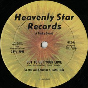 Clyde Alexander & Sanction 12 - Heavenly Star Records Clyde Alexander & Sanction 12 - Heavenly Star Records