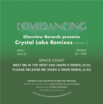 Space Coast - Glenview Records Presents Crystal Lake Remixes Volume 2 - LOVEDANCING Space Coast - Glenview Records Presents Crystal Lake Remixes Volume 2 - LOVEDANCING
