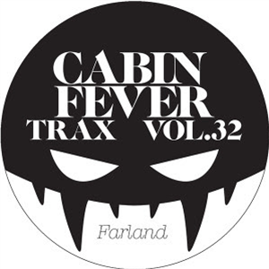 CABIN FEVER - TRAX VOL. 32 - CABIN FEVER