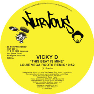 VICKY D - THIS BEAT IS MINE - LOUIE VEGA REMIXES - NERVOUS RECORDS