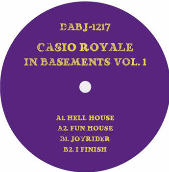 Casio Royale - In Basements Vol. 1 - Dixon Avenue Basement Jams Casio Royale - In Basements Vol. 1 - Dixon Avenue Basement Jams
