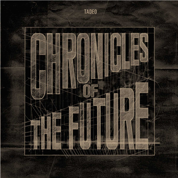 TADEO - CHRONICLES OF THE FUTURE - NON SERIES
