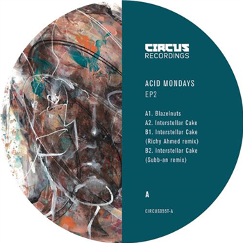 Acid Mondays - EP2 - CIRCUS RECORDINGS