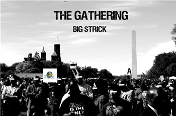 Big Strick - The Gathering - 7 Days Entertainment