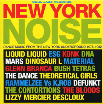 Soul Jazz Records present - New York Noise - 2x12" - Soul Jazz Records