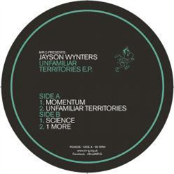 Mr. G Presents Jayson Wynters - Unfamiliar Territories EP - Phoenix G