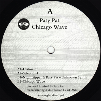 Paty Pat - Chicago Wave - Nighttripper Records