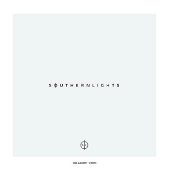 Craig McWHINNEY - Versions EP - Southern Lights