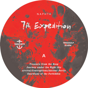 NAPHTA - 7th EXPEDITION LP - Transatlantyk