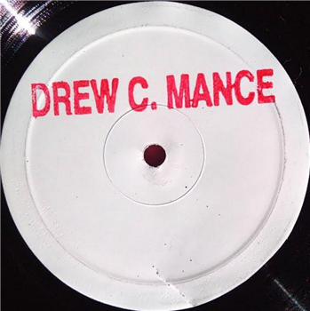 Drew C. Mance - Drew C. Mance - White Label - White Label