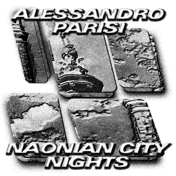 ALESSANDRO PARISI - NAONIAN CITY LIGHTS - Charlois