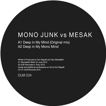 Mono Junk vs Mesak - Deep In My Mind - DUM Records Mono Junk vs Mesak - Deep In My Mind - DUM Records