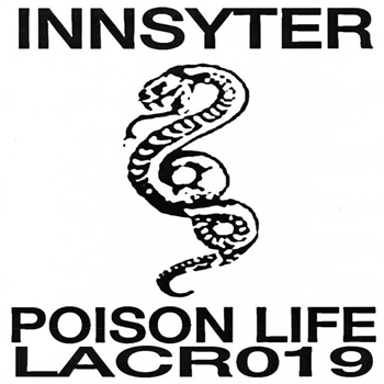 INNSYTER - POISON LIFE LP - L.A. CLUB RESOURCE