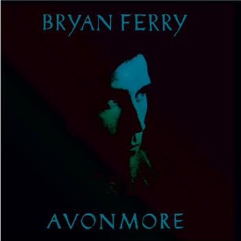 BRYAN FERRY - AVONMORE (PRINS THOMAS / IDJUT BOYS REMIXES) - The Vinyl Factory
