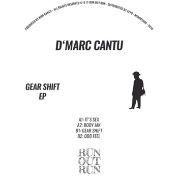 D’MARC CANTU - GEAR SHIFT EP (PART 2/2) - Run Out Run