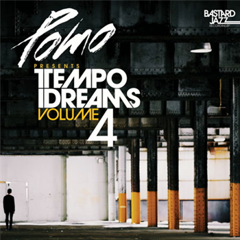 Pomo Presents: Tempo Dreams, Vol. 4 - Va - Bastard Jazz Recordings