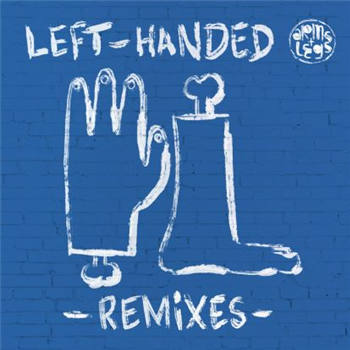 Daniel Steinberg - Lefthanded Rmxs By 808 State - Arms & Legs