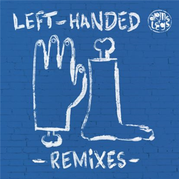 Daniel Steinberg - Lefthanded Rmxs By 808 State - Arms & Legs Daniel Steinberg - Lefthanded Rmxs By 808 State - Arms & Legs