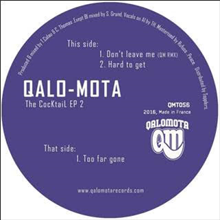 QALO-MOTA - THE COCKTAIL EP 2 - QALOMOTA RECORDS