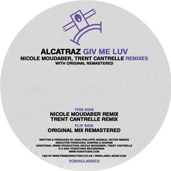 Alcatraz - Giv Me Luv Remixes - YOSHITOSHI RECORDINGS Alcatraz - Giv Me Luv Remixes - YOSHITOSHI RECORDINGS
