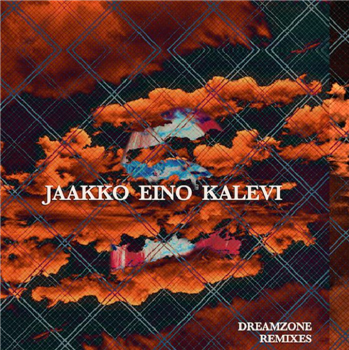 Jaakko Eino KALEVI - Dreamzone Remixes - Especial Specials