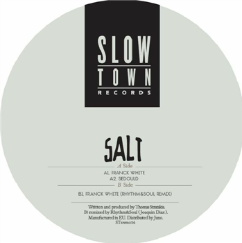 SALT - Franck White EP - Slow Town