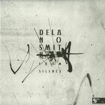 Delano Smith - FROM SILENCE (2 X LP) - Sushitech