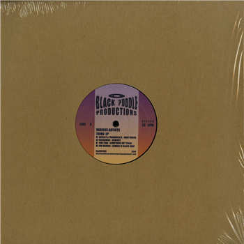 Kashawar, Rizzla P. & Tranquillo D., Pan-Tone, MD Warhol - THIRD EP - Black Puddle Productions Kashawar, Rizzla P. & Tranquillo D., Pan-Tone, MD Warhol - THIRD EP - Black Puddle Productions