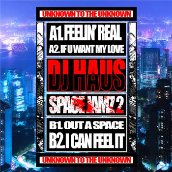 DJ Haus - Space Jamz Vol.2 - Unknown To The Unknown