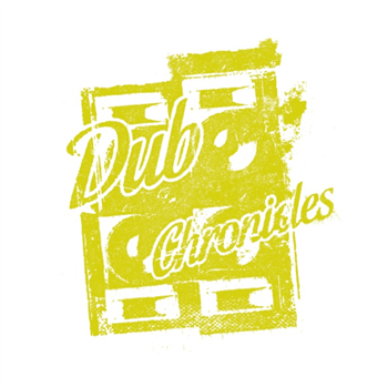 Unknown - Dub Chronicles #6 - Dub Chronicles