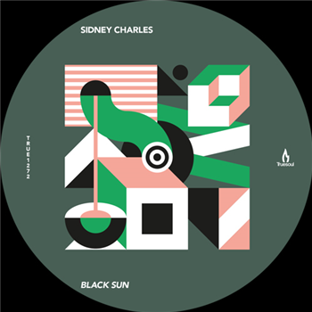 Sidney Charles - Black Sun - TRUESOUL