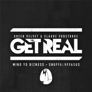 GREEN VELVET & CLAUDE VON STROKE : GET REAL - Dirtybird