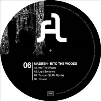 MADBEN - INTO THE WOODS - ASTROPOLIS RECORDS MADBEN - INTO THE WOODS - ASTROPOLIS RECORDS