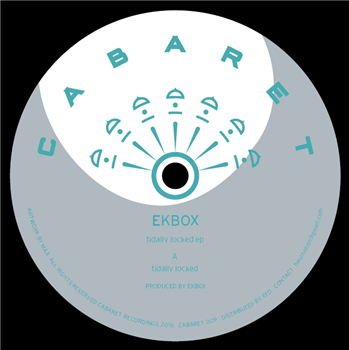 EKBOX - Tidelly Locked - Cabaret Recordings