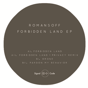 Romansoff - Forbidden Land EP - Signal Code Records