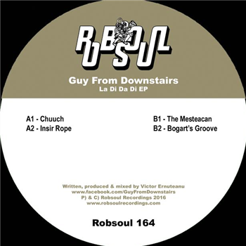 Guy From Downstairs – La Di Da Di EP - Robsoul Recordings