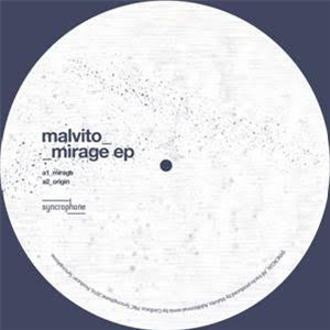 Malvito – Mirage EP - Syncrophone