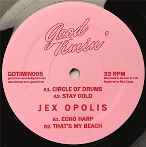 JEX OPOLIS - CIRCLE OF DRUMS - Good Timin