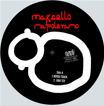 MARCELLO NAPOLETANO - THE NEROLI EP - Neroli