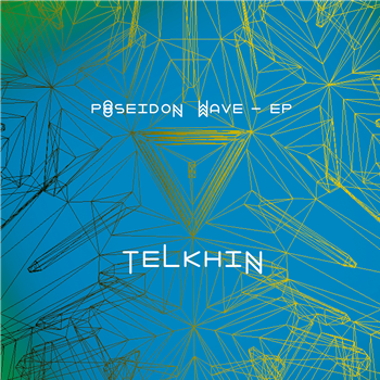 Telkhin - Poseidon Wave EP - Shipwrec
