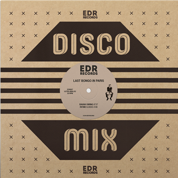 LAST BONGO IN PARIS - BAHIA SWING - EDR Records LAST BONGO IN PARIS - BAHIA SWING - EDR Records