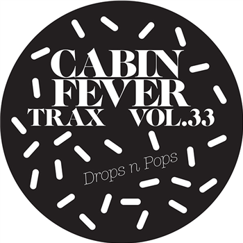 CABIN FEVER - TRAX VOL. 33 - CABIN FEVER CABIN FEVER - TRAX VOL. 33 - CABIN FEVER