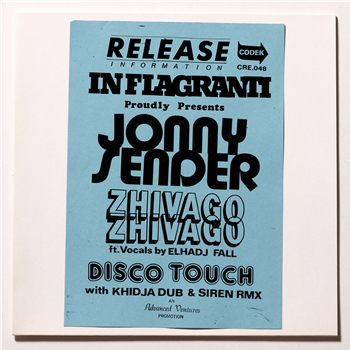JONNY SENDER - ZHIVAGO ZHIVAGO / DISCO TOUCH - Codek JONNY SENDER - ZHIVAGO ZHIVAGO / DISCO TOUCH - Codek