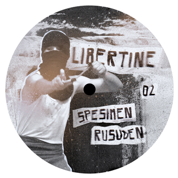 Spesimen / Rusuden - Libertine 02 - Libertine Records Spesimen / Rusuden - Libertine 02 - Libertine Records