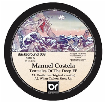 Manuel COSTELA - Tentacles Of The Deep EP - Bucketround