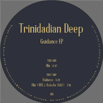 TRINIDADIAN DEEP - Guidance EP - ROUGH HOUSE ROSIE TRINIDADIAN DEEP - Guidance EP - ROUGH HOUSE ROSIE