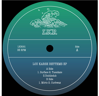 Lou Karsh - Lou Karsh Rhythms EP - LKR