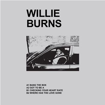 Willie Burns - Where Has The Love Gone - Ultimate Hits