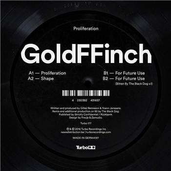 GOLDFFINCH - PROLIFERATION (THE BLACK DOG REMIX) - Turbo GOLDFFINCH - PROLIFERATION (THE BLACK DOG REMIX) - Turbo